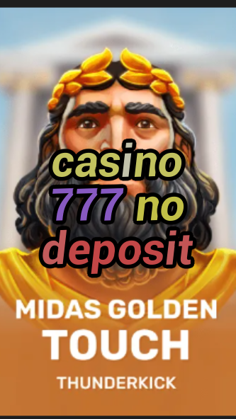 casino 777 no deposit-3xn3u5udepyz9m9w5iat.com